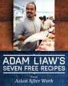 Adam Liaw's Seven Free Recipes from Asian After Work - Adam Liaw