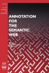 Annotation for the Semantic Web - Siegfried Handschuh