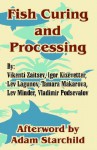 Fish Curing and Processing - Vikenti Zaitsev, Adam Starchild