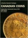 Canadian Coins, Vol One - Numismatic Issues, 65th Edition (Charlton's Standard Catalogue of Canadian Coins) - W. K. Cross, Jean Dale