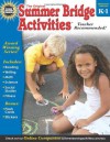 Summer Bridge Activities�, Grades K - 1 - Summer Bridge Activities, Rainbow Bridge Publishing