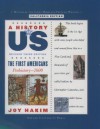 A History of Us: Book One: The First Americans - Joy Hakim