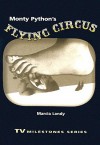 Monty Python's Flying Circus - Marcia Landy