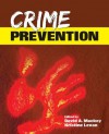 Crime Prevention - David Mackey, Kristine Levan