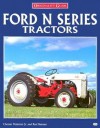 Ford N Series Tractors - Chester Peterson, Rod Beemer