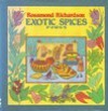 Exotic Spices - Rosamond Richardson