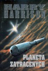 Planeta zatracených - Harry Harrison