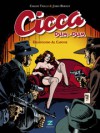 Cicca Dum-Dum I - Carlos Trillo, Jordi Bernet