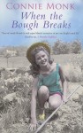 When the Bough Breaks - Connie Monk