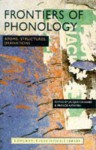 Frontiers of Phonology: Atoms, Structures and Derivations - Jacques Durand, Francis Katamba