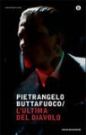 L'ultima del diavolo - Pietrangelo Buttafuoco