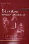 Leksykon motywów literackich - Justyna Rudomina