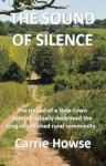 The Sound of Silence - Carrie Howse