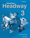American Headway 3: Workbook - Liz Soars, John Soars