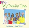 My Family Tree: Band 1a - Zoe Clarke