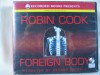 Foreign Body by Robin Cook Unabridged CD Audiobook - George Guidall, Robin Cook