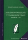 Status prawny wierzycieciela w polskim postępowaniu naprawczym - Katarzyna Babiarz-Mikulska