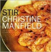 Stir - Christine Manfield, Ashley Barber