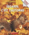 Regarde, c'est l'automne - Allan Fowler, Ann Lamontagne