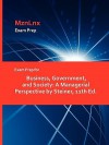 Exam Prep for Business, Government, and Society: A Managerial Perspective by Steiner, 11th Ed - MznLnx