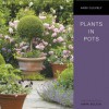 Plants in Pots - Andi Clevely, Clevely, Mark Bolton