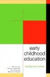 Early Childhood Education: Society and Culture - Anning Angela, Joy Cullen, Marilyn Fleer