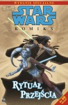 Star Wars Komiks Wydanie Specjalne nr 4/2011: Rytuał przejścia - John Ostrander, Jan Duursema