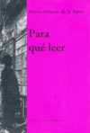 Para que leer - Marco Antonio de la Parra