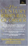 21st Century Robert's Rules of Order - Henry M. Robert