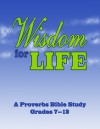 Wisdom for Life - Sonya Shafer