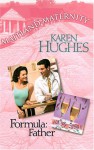 Formula: Father - Karen Hughes