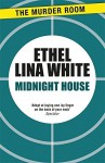 Midnight House - Ethel Lina White