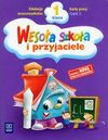 Wesoła szkoła i przyjaciele 1 Karty pracy Część 2 - Stanisława Łukasik, Petkowicz Helena