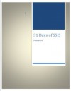 31 Days of SSIS with SQL Server 2008 R2 - Jason Strate