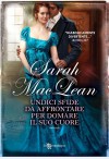 Undici sfide da affrontare per domare il suo cuore - Sarah MacLean