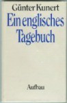 Ein englisches Tagebuch - Günter Kunert