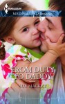 From Duty to Daddy - Sue MacKay