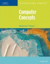 Computer Concepts-Illustrated Essentials - Katherine T. Pinard