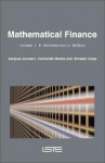 Mathematical Finance: Volume 1: Deterministic Models - Jacques Janssen, Raimondo Manca, Ernesto Volpe