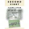 Second Sight: Views from an Eye Doctor's Odyssey - David Paton