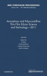 Amorphous and Polycrystalline Thin-Film Silicon Science and Technology 2011: Volume 1321 - Baojie Yan, S. Higashi, Chuang Chuang Tsai