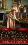 A Matchmaker's Christmas - Donna Lea Simpson