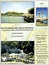 Discovering the Tidal Potomac: A Cruising Guide and Boating Reference - Rick Rhodes, E. R. Rhodes, Al Scerbo, Pat Champagne