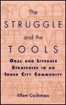 The Struggle and the Tools - Ellen Cushman