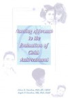 Nursing Approach to the Evaluation of Child Maltreatment - Eileen R. Giardino, Angelo P. Giardino