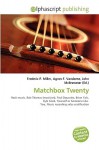 Matchbox Twenty - Agnes F. Vandome, John McBrewster, Sam B Miller II