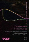 Comparative Policy Studies: Conceptual and Methodological Challenges - Isabelle Engeli, Christine Rothmayr Allison