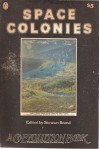 Space Colonies - Stewart Brand