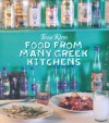 Food from Many Greek Kitchens - Tessa Kiros