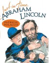 Just in Time, Abraham Lincoln - Patricia Polacco